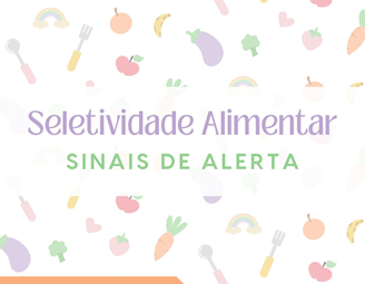 Seletividade Alimentar
