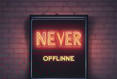 a neon sign that says never offline