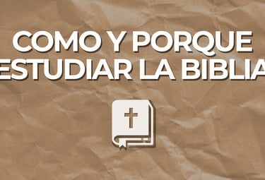 Como y Porque estudiar la Biblia Iglesia LDN Luz de las Naciones