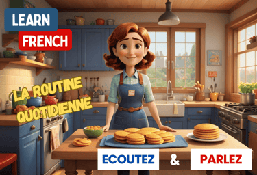 How to talk about daily routine in French