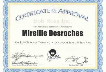 Mireille Desroches, Certificat d'instructeur Bob Ross Paysage niveau 3