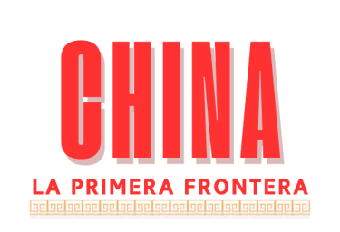China, la primera frontera