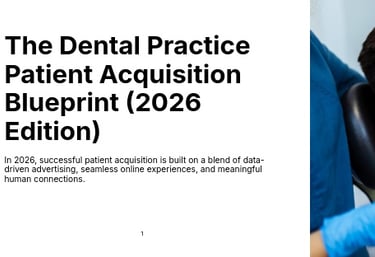 2026 Dental Patient Acquisition Blueprint