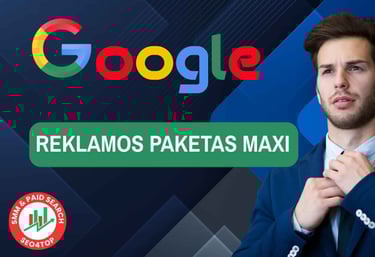 Google reklamos paketas MAXI