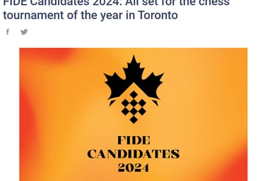 FIDE Candidates 2024: Toronto Canada Chess. International Chess