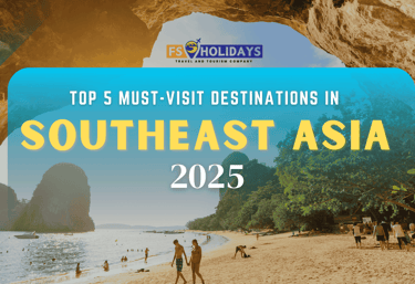 Top 5 Must-Visit Destinations in Southeast Asia for 2025