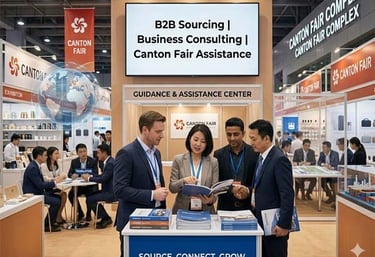 Canton Fair support and China sourcing guidance