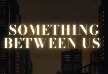 Book cover for Something Between Us by Laksshya Guptaa, featuring a dark cityscape at night.