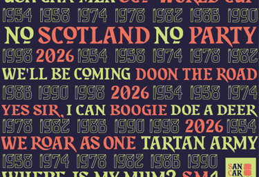Scottish Inspred Tartan Army phrases and the years Scotland have qualified for the World Cup