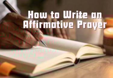 Workshop about Affirmative Prayer