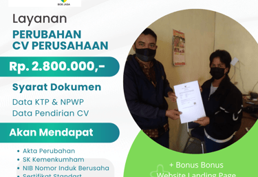 Jasa Perubahan Pengurusan CV Perusahaan Badan Murah Terdekat di Kota Kabupaten Biaya 2.8 JUTA