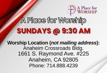 Church service announcement for "A Place for Worship," Sundays at 9:30 AM, with location, address, a