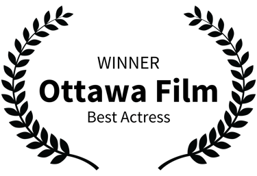 Ottawa Film Award - Best Actress Winner laurel