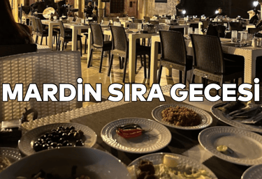 Mardin Sıra Gecesi