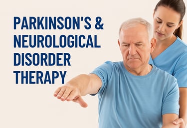 Parkinson’s & Neurological Disorder Therapy