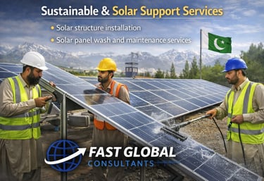 Fast Global Consultants Solar structure installation  Solar panel wash and maintenance services