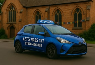 Our school car with a sign that says let's pass in Bordon Hampshire