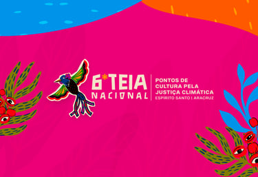 6a teia nacional dos pontos de cultura 2026