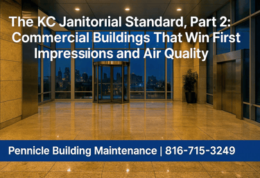 Pennicle Building Maintenance commercial janitorial services in Kansas City, Missouri—clean lobby with polished stone