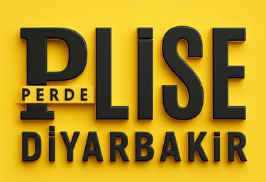 Diyarbakır Plise Perde Montaj – Randevulu, Profesyonel Kurulum