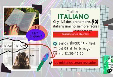 Talleres especiales de italiano. Curso para aprender a usar los pronombres 'ci' y 'ne' en la gramáti