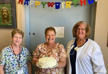 Our nurses love to give birthday cakes to people if they have an appointment on their birthday!