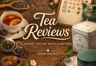 Tea Reviews