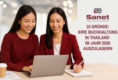 10 REASONS TO OUTSOURCE ACCOUNTING IN THAILAND