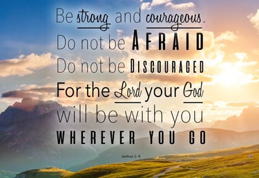Courage and trust in the Lord