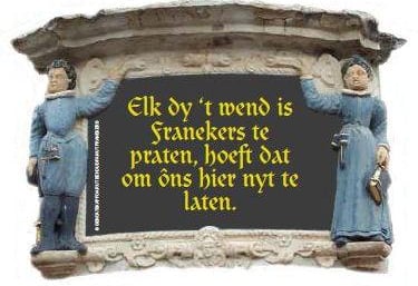 Elk dy't wend is...