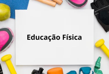 Atividades de Educação Física