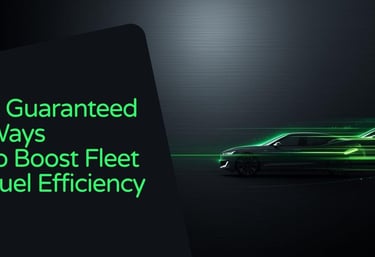 5 Guaranteed Ways to Boost Fleet Fuel Efficiency