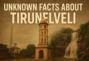 Tirunelveli facts