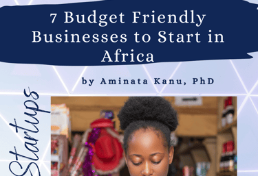 7 Budget Friendly Businesses to Start in Africa
