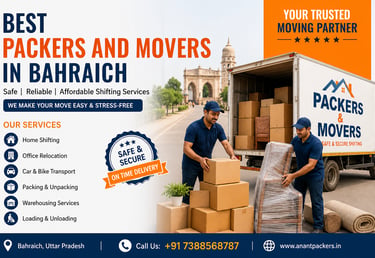 Best Packers and Movers in Bahraich | Safe & Affordable Home Shifting Services
