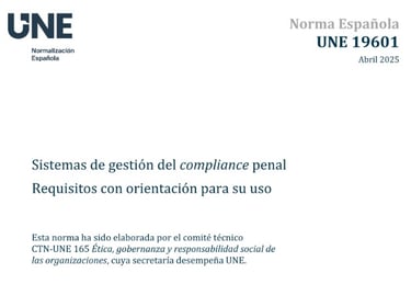 UNE 19601 Sistemas de Gestión de Compliance Penal Jesica Hita