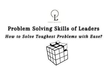 problem solving skills of leaders