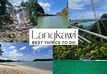 Langkawi Destinatoon Guide: Best Things To Do