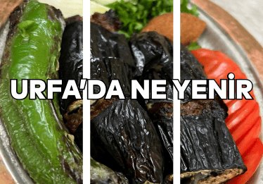 Urfa'da Ne Yenir? Nerede Yenir?