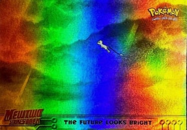 41 The Future Looks Bright Topps Pokémon The First Movie rainbow foil
