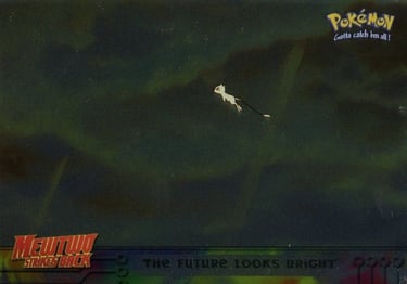 41 The Future Looks Bright Topps Pokémon The First Movie silver foil