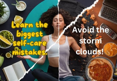 Photo illustrating mistakes people make when learning Self-Care