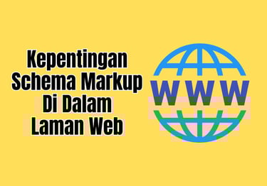 kepentingan schema markup di laman web