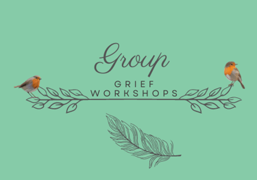 two robins on words Group Grief Workshops feather under with calm green background