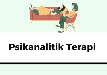 Psikanalitik terapi nedir