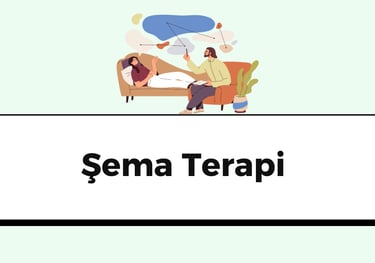Şema terapi nedir