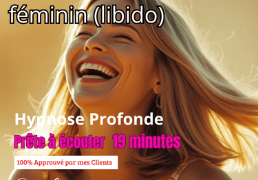 hypnose libido femme hypnose désir féminin hypnose plaisir charnel