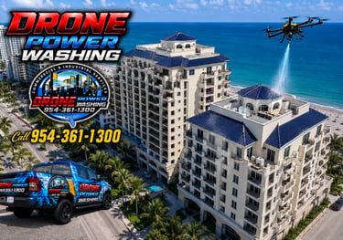 Building Drone Cleaning Fort Lauderdale FL, Miami dade Fl & West Palm Beach FL