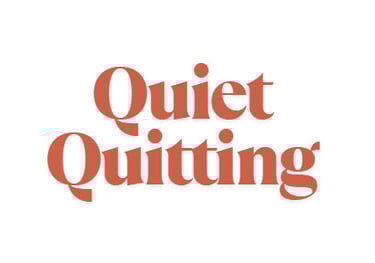 Quiet Quitting