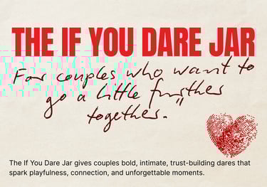 The If You Dare Jar Printable Couple Game